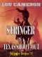 [Stringer 15] • Stringer in a Texas Shoot-Out